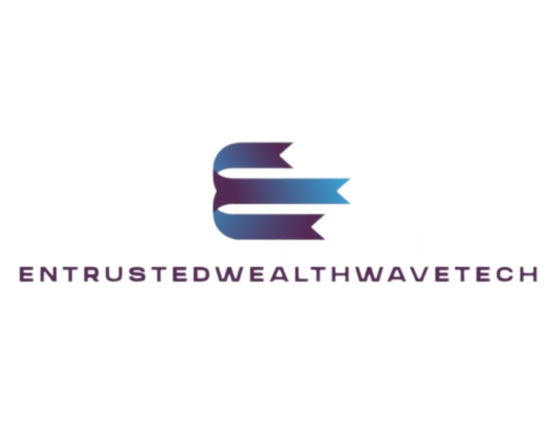 Entrusted Wealth